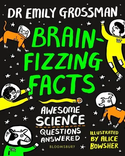 ■ Brain-Fizzing Facts - Awesome Science Questions Answered