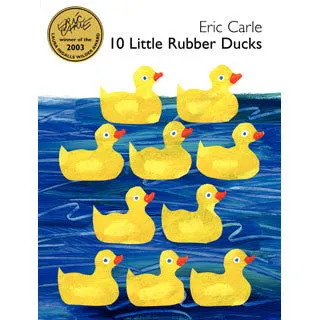 Eric Carle 10 Little Rubber Ducks